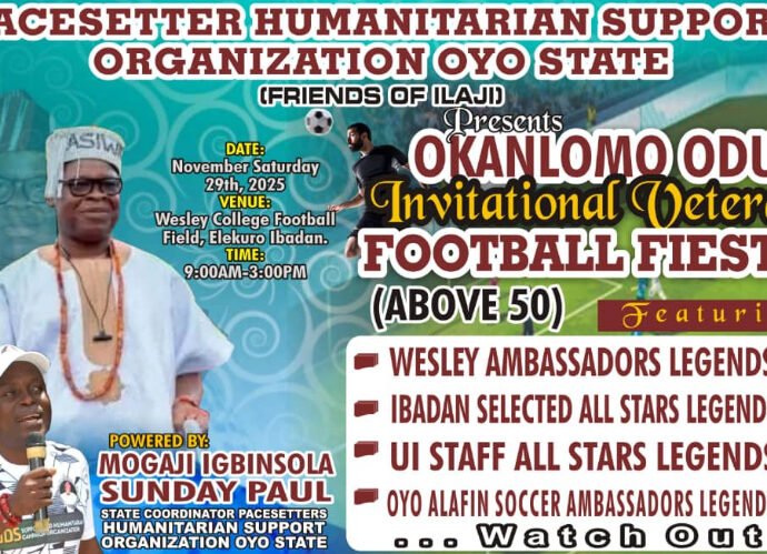 Football Veterans to thrill Dignitaries in Ibadan as Engineer Dotun Sanusi Installed Okanlomo Oodua