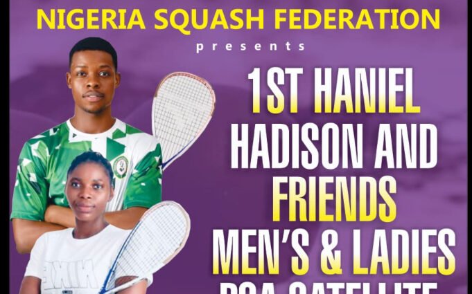 ₦500,000 Up for Grabs as Haniel Hadison and Friends PSA Satellite TournamentServes Off in Abuja ₦500,000 Up for Grabs as Haniel Hadison and Friends PSA Satellite TournamentServes Off in Abuja
